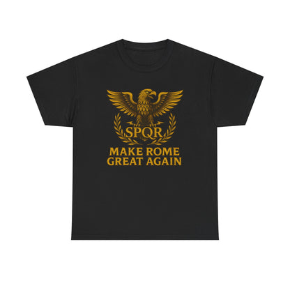 MAKE ROME GREAT TEE