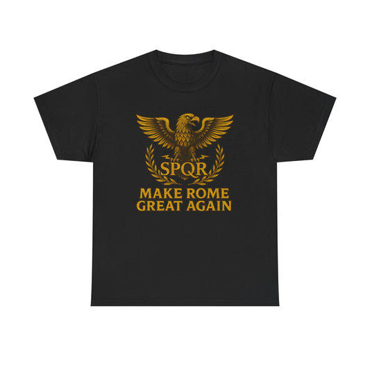 MAKE ROME GREAT TEE